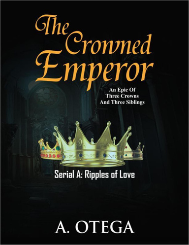 The Crowned Emperor