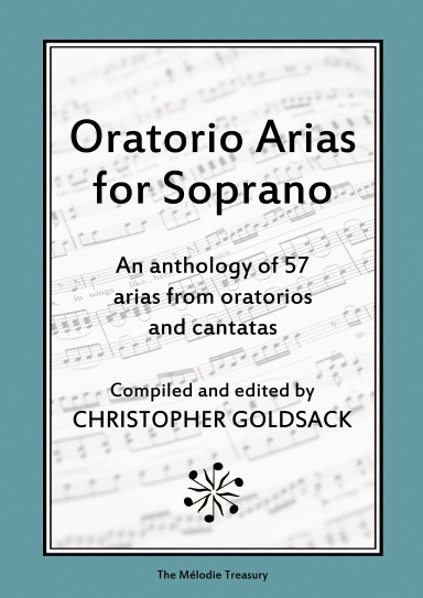 Oratorio Arias for Soprano (coil bound edition)