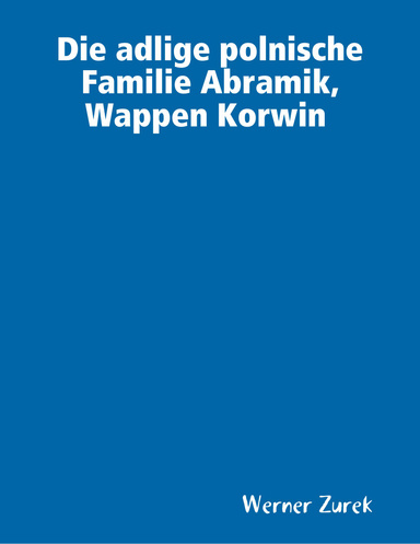 Die adlige polnische Familie Abramik, Wappen Korwin