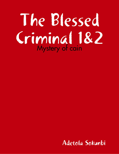 The_blessed_criminal