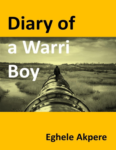 Diary of a Warri Boy