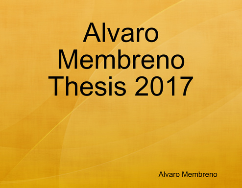 Alvaro Membreno Thesis 2017