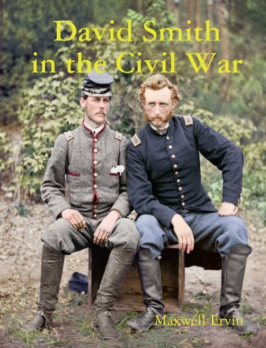 David Smith in the Civil War