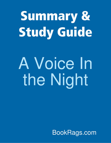 Summary & Study Guide: A Voice In the Night