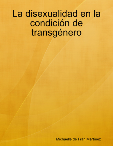 La disexualidad en la condición de transgénero