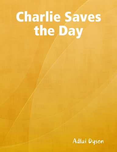 Charlie Saves the Day