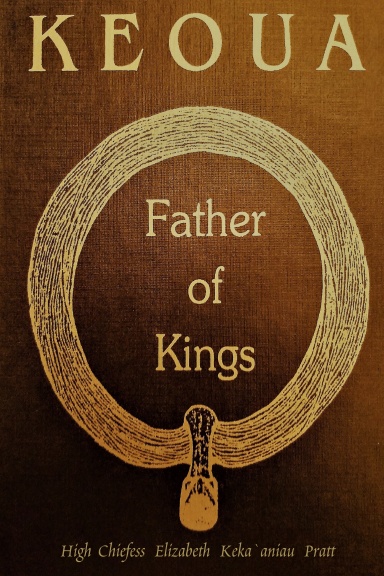 Keoua, Father of Kings