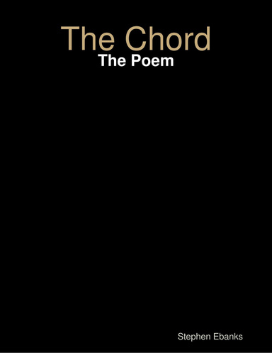 The Chord: The Poem