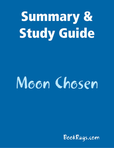 Summary & Study Guide: Moon Chosen
