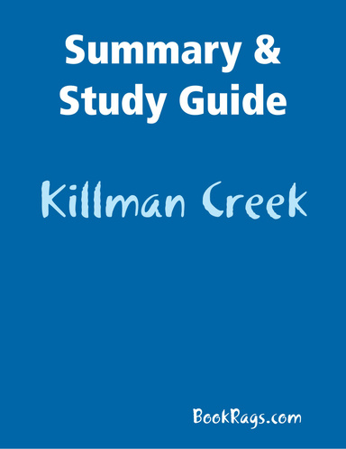 Summary & Study Guide: Killman Creek