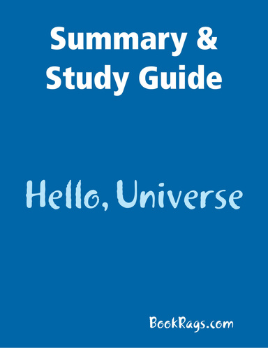 Summary & Study Guide: Hello, Universe