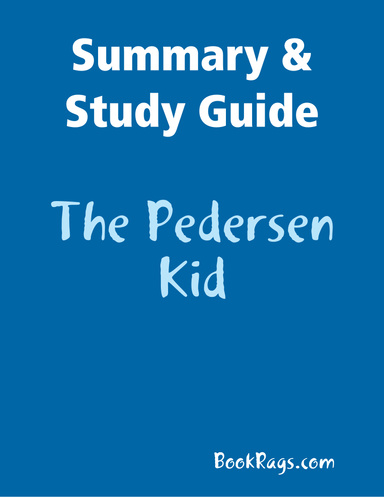 Summary & Study Guide: The Pedersen Kid