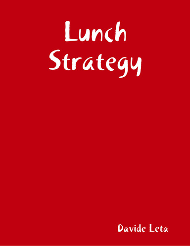 Lunch Strategy