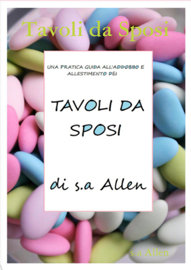 Tavoli da Sposi