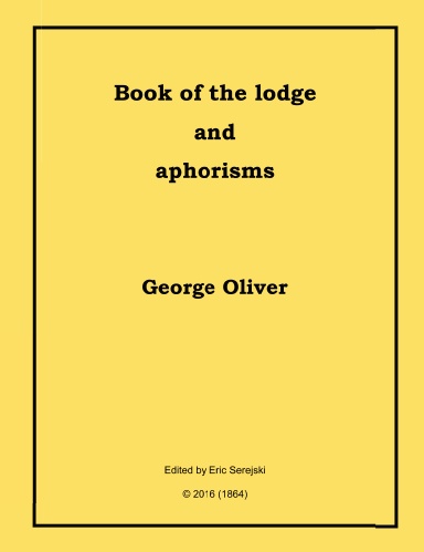 Book of the lodge and Aphorisms