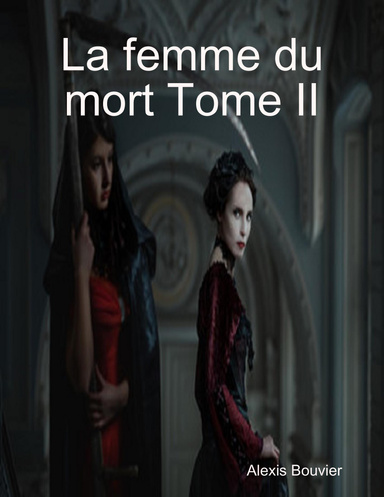 La femme du mort Tome II