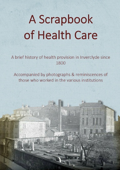 A Scrapbook of Health Care
