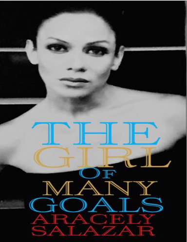 The Girl Of Many Goals