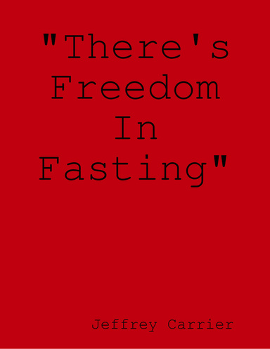 "There's Freedom In Fasting"