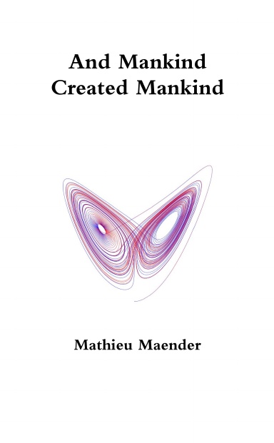 And Mankind Created Mankind