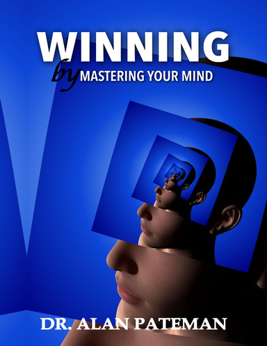 Winning By Mastering Your Mind