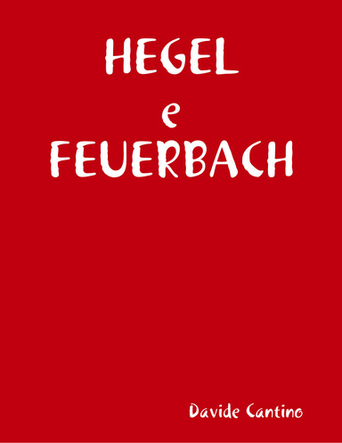 HEGEL e FEUERBACH