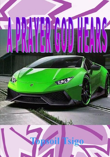 A Prayer God Hears