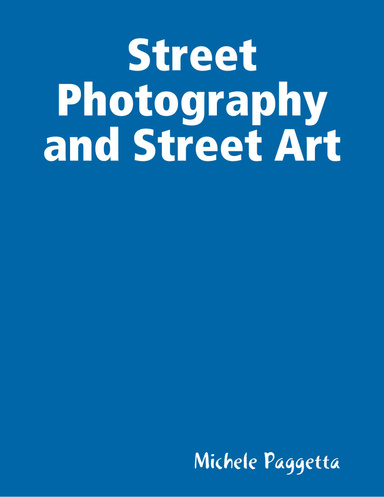 Street Photography and Street Art