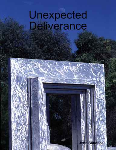 Unexpected Deliverance