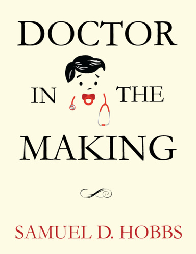 Doctor In the Making
