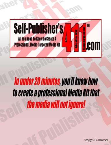 Self Publisher's 411 Media Kit Superguide