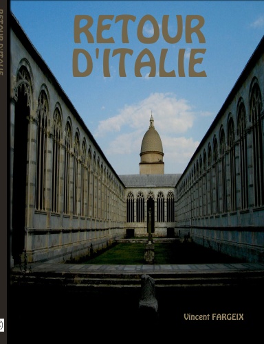 RETOUR D'ITALIE