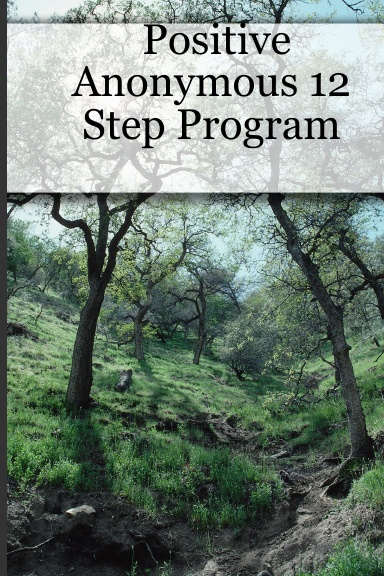 Positive Anonymous 12 Step Program