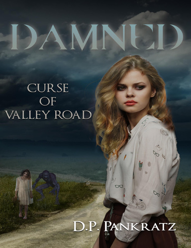 Damned, Curse of Valley Road