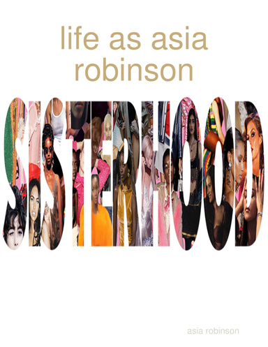 life as asia robinson