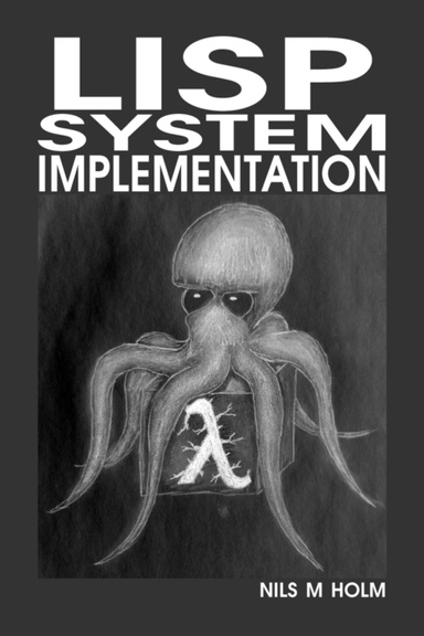 LISP System Implementation