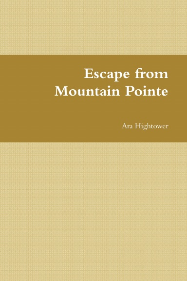 Escape from Mountain Pointe