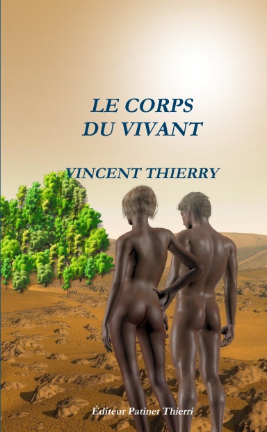 LE CORPS DU VIVANT