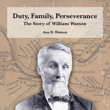 Duty, Family, Perseverance: The Story of William Watson