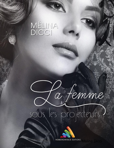 La femme sous les projecteurs