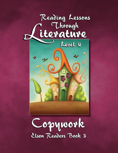 Reading Lessons Through Literature Level 4 Copywork - Slant Cursive