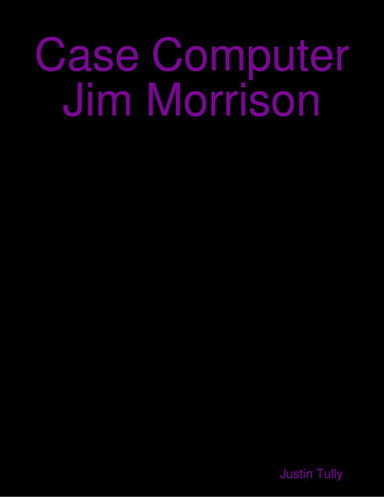 Case Computer Jim Morrison