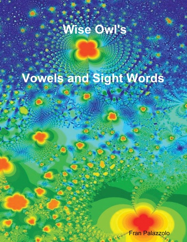 Wise Owl's Vowels and Sight Words