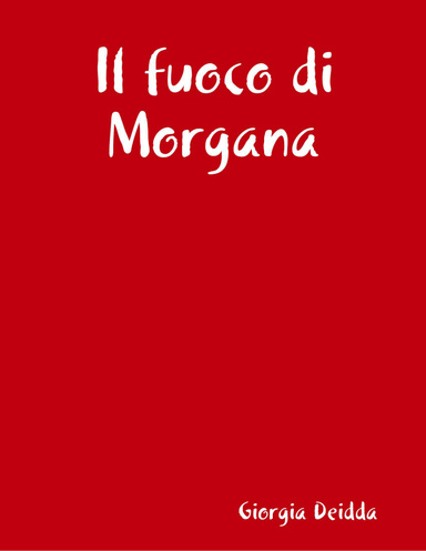 Il fuoco di Morgana