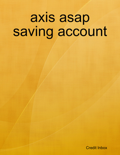 axis asap saving account