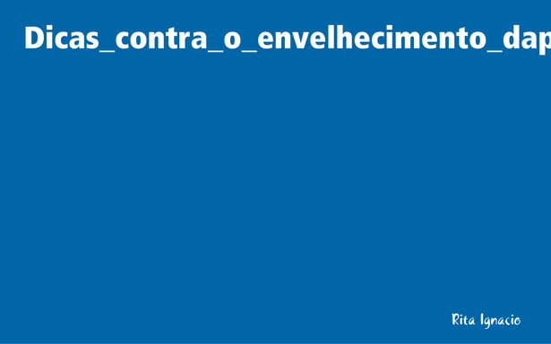 Dicas_contra_o_envelhecimento_dapele