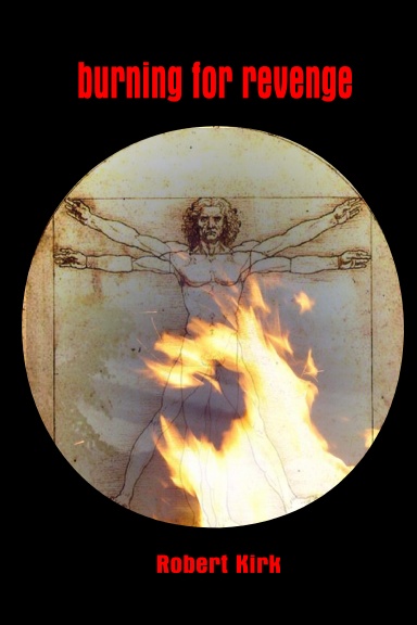 burning for revenge
