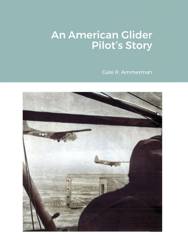 An American Glider Pilot’s Story