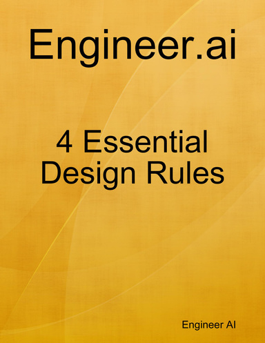 4 Essential Design Rules By Engineer.ai