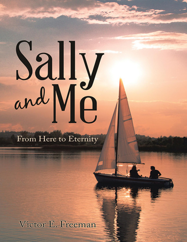 Sally and Me: From Here to Eternity